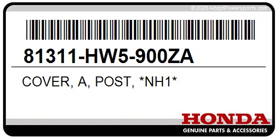 Honda 81311-HW5-900ZA Cover, A, Post, *Nh1*