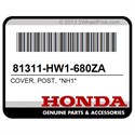 Honda 81311-HW1-680ZA Cover, Post, *Nh1*