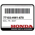 Honda 77103-HW1-670 Seal, Fr., Seat