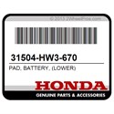 Honda 31504-HW3-670 Pad, Battery, (Lower)