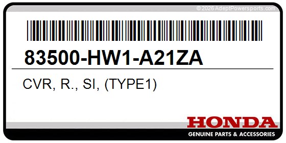 Honda 83500-HW1-A21ZA Cvr, R., Si, (Type1)