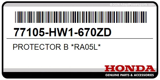 Honda 77105-HW1-670ZD Protector B *Ra05l*