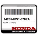 Honda 74265-HW1-670ZA Mark (Type1)