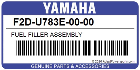 Yamaha F2D-U783E-00-00 Fuel Filler Assembly