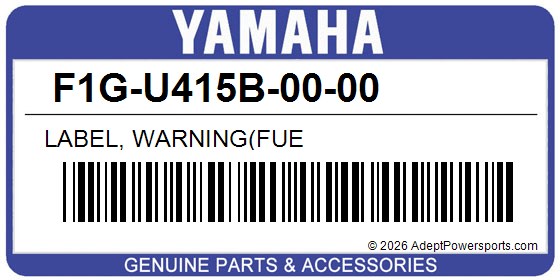 Yamaha F1G-U415B-00-00 Label, Warning(Fue