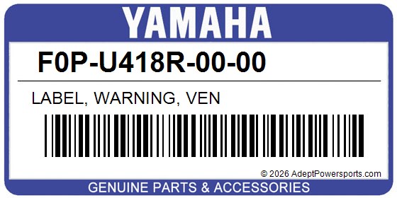 Yamaha F0P-U418R-00-00 Label, Warning, Ven