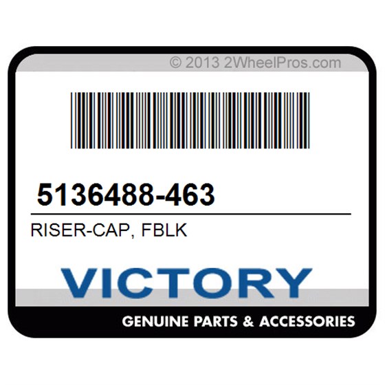 Victory 5136488-463 Riser-Cap, Fblk