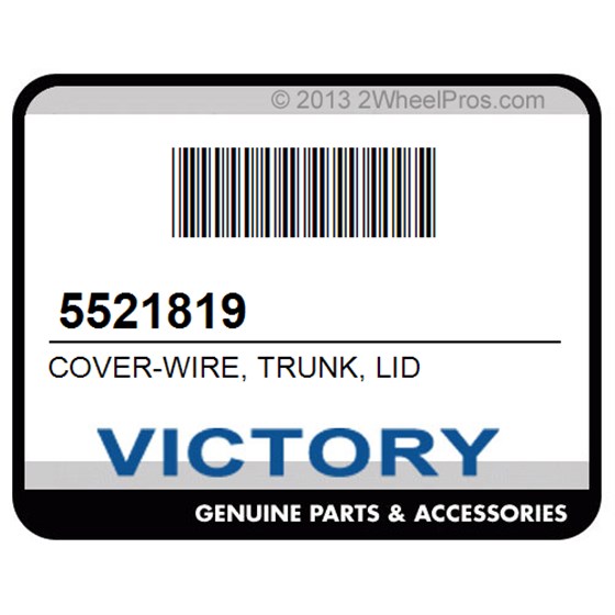 Victory 5521819 Cover-Wire, Trunk, Lid
