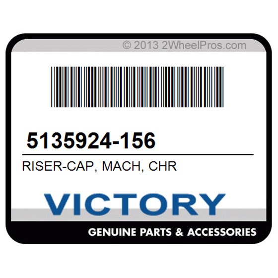 Victory 5135924-156 Riser-Cap, Mach, Chr