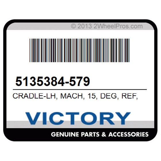 Victory 5135384-579 Cradle-Lh, Mach, 15, Deg, Ref, Grn