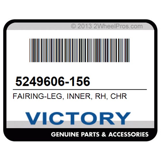 Victory 5249606-156 Fairing-Leg, Inner, Rh, Chr