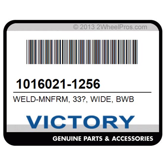 Victory 1016021-1256 Weld-Mnfrm, 33?, Wide, Bwb
