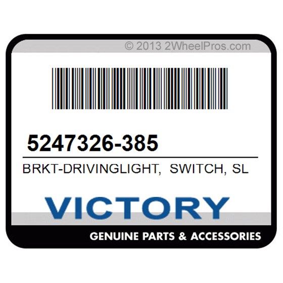 Victory 5247326-385 Brkt-Drivinglight, Switch, Slv