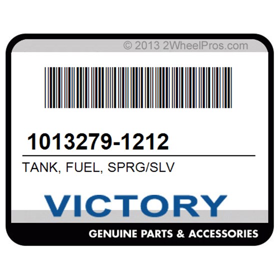 Victory 1013279-1212 Tank, Fuel, Sprg/Slv