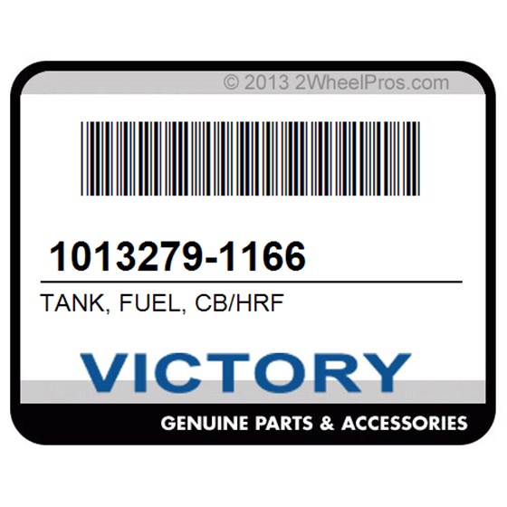 Victory 1013279-1166 Tank, Fuel, Cb/Hrf
