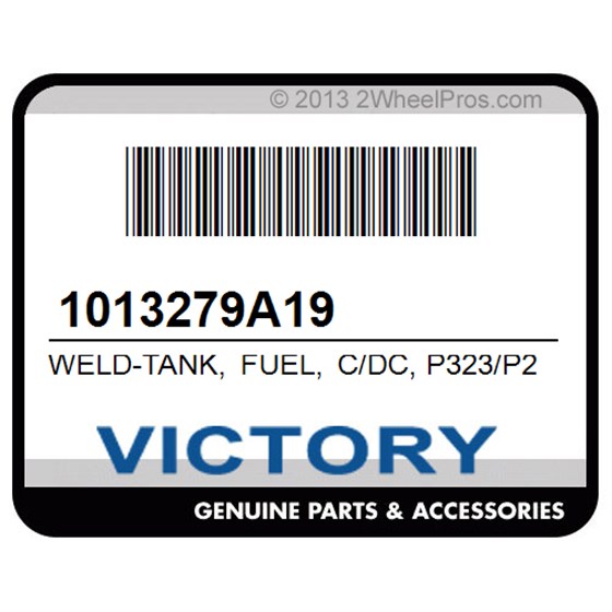 Victory 1013279A19 Weld-Tank, Fuel, C/Dc, P323/P266