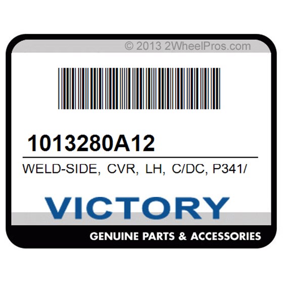 Victory 1013280A12 Weld-Side, Cvr, Lh, C/Dc, P341/352