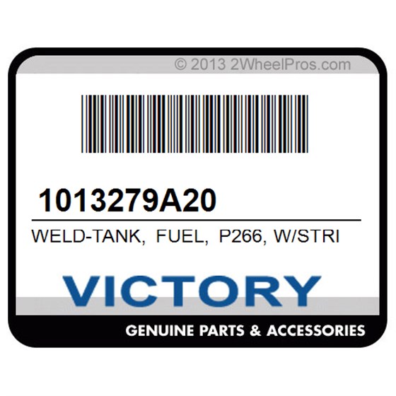 Victory 1013279A20 Weld-Tank, Fuel, P266, W/Stripes