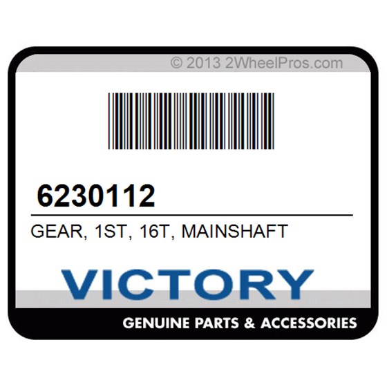 Victory 6230112 Gear, 1St, 16T, Mainshaft