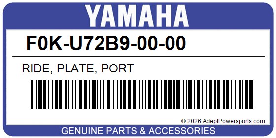Yamaha F0K-U72B9-00-00 Ride, Plate, Port