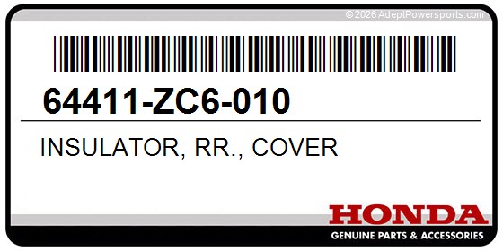 Honda 64411-ZC6-010 Insulator, Rr., Cover
