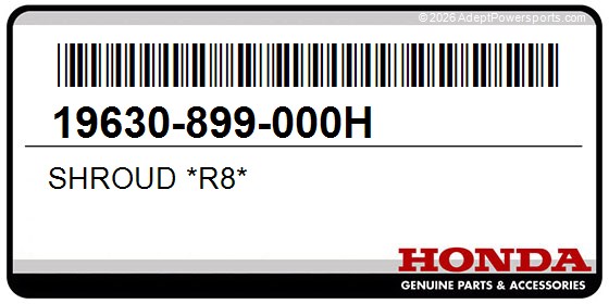 Honda 19630-899-000H Shroud *R8*