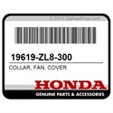 Honda 19619-ZL8-300 Collar, Fan, Cover