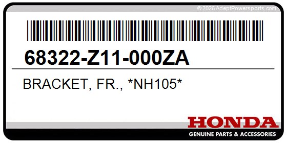 Honda 68322-Z11-000ZA Bracket, Fr., *Nh105*