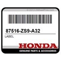 Honda 87516-ZS9-A32 Label