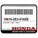 Honda 19610-ZE3-010ZB Cover, Fan, *Nh1*