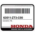 Honda 63511-ZT3-C00 Cover, Fr.
