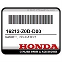 Honda 16212-Z0D-D00 Gasket, Insulator