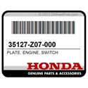 Honda 35127-Z07-000 Plate, Engine, Switch