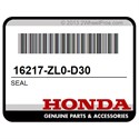 Honda 16217-ZL0-D30 Seal