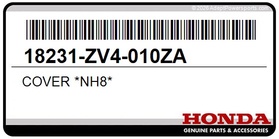 Honda 18231-ZV4-010ZA Cover *Nh8*
