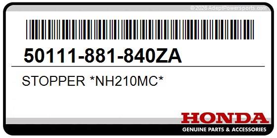 Honda 50111-881-840ZA Stopper *Nh210mc*