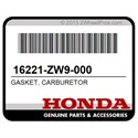 Honda 16221-ZW9-000 Gasket, Carburetor