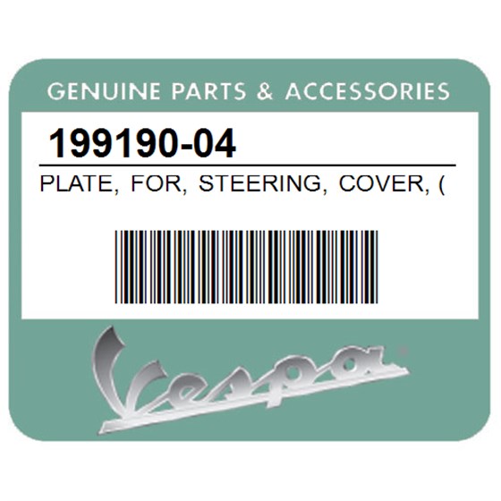 Vespa 199190-04 Plate, For, Steering, Cover, (2, 8X4, 2X10)