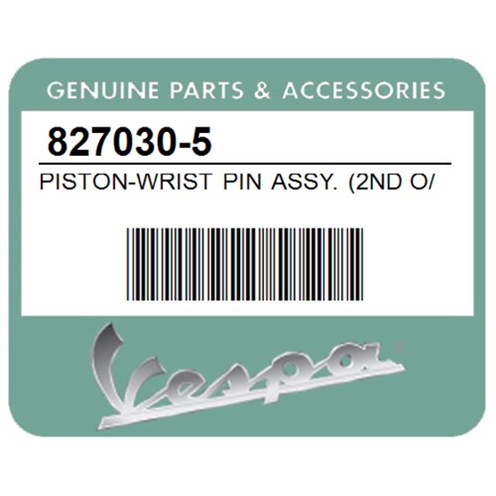 Vespa 827030-5 Piston-Wrist Pin Assy. (2Nd O/S