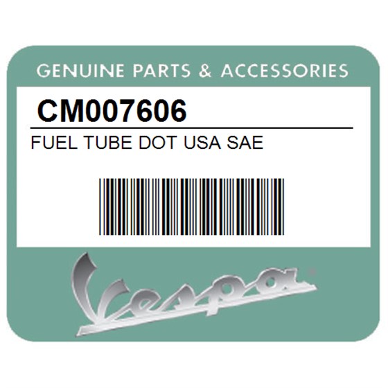 Vespa CM007606 Fuel Tube Dot Usa Sae