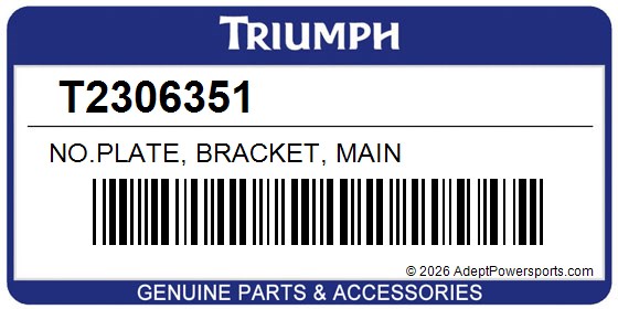 Triumph T2306351 No.Plate, Bracket, Main
