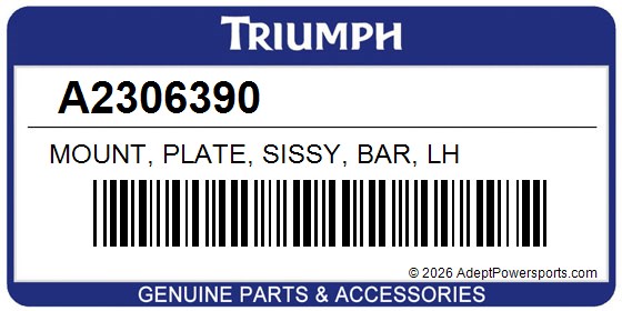 Triumph A2306390 Mount, Plate, Sissy, Bar, Lh