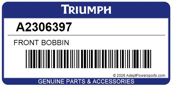 Triumph A2306397 Front Bobbin