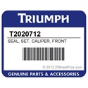 Triumph T2020712 Seal, Set, Caliper, Front