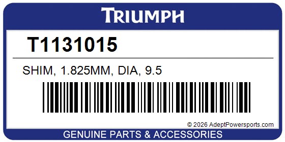 Triumph T1131015 Shim, 1.825Mm, Dia, 9.5