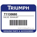Triumph T1130680 Valve, Exhaust