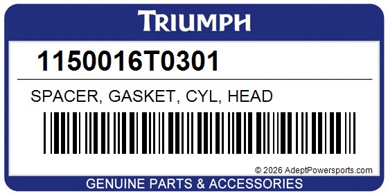 Triumph 1150016T0301 Spacer, Gasket, Cyl, Head