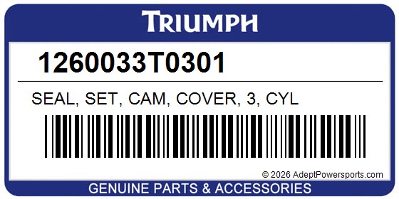 Triumph 1260033T0301 Seal, Set, Cam, Cover, 3, Cyl