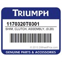 Triumph 1170320T0301 Shim, Clutch, Assembly, (0.20)
