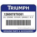 Triumph 1260078T0301 Lh, Crank, Cover, Gasket, 4, Cyl.